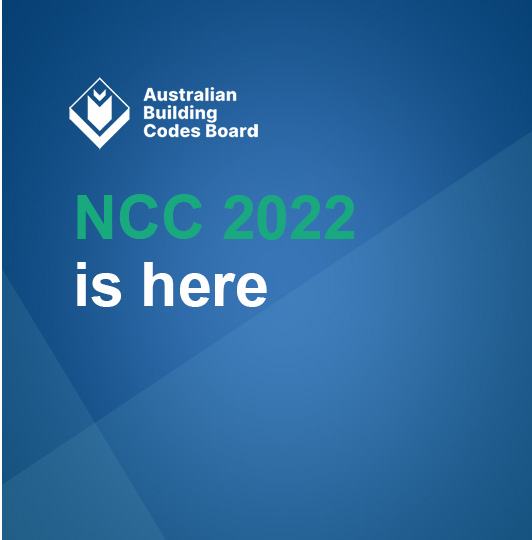 Click to read article by ABCB: NCC 2022 is here. Published 30th September 2022