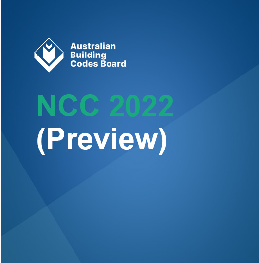 Click to read article by ABCB: NCC 2022 (Preview). Published 9th May 2022